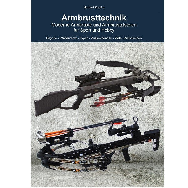 BLACK FLASH Archery Medien Buch: Armbrustechnik, deutsch, N.Kostka